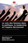 La voix des femmes dans la politique, le leadership et l'espace decisionnel - Book