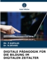Digitale Padagogik Fur Die Bildung Im Digitalen Zeitalter - Book