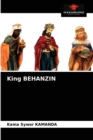 King BEHANZIN - Book