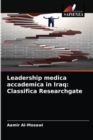 Leadership medica accademica in Iraq : Classifica Researchgate - Book