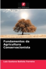 Fundamentos da Agricultura Conservacionista - Book