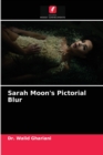 Sarah Moon's Pictorial Blur - Book