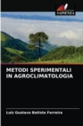 Metodi Sperimentali in Agroclimatologia - Book