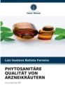 Phytosanitare Qualitat Von Arzneikrautern - Book