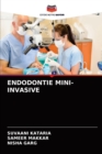 Endodontie Mini-Invasive - Book