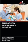 Endodonzia Minimamente Invasiva - Book