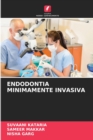 Endodontia Minimamente Invasiva - Book