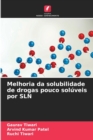 Melhoria da solubilidade de drogas pouco soluveis por SLN - Book