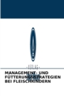 Management- Und Futterungsstrategien Bei Fleischrindern - Book