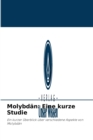 Molybdan : Eine kurze Studie - Book