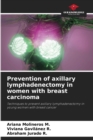 Prevention of axillary lymphadenectomy in women with breast carcinoma - Book