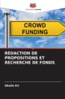 Redaction de Propositions Et Recherche de Fonds - Book
