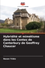 Hybridite et mimetisme dans les Contes de Canterbury de Geoffrey Chaucer - Book