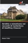 Ibridita e mimetismo nei racconti di Canterbury di Geoffrey Chaucer - Book