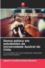 Danca polaca em estudantes da Universidade Austral do Chile - Book