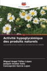Activite hypoglycemique des produits naturels - Book