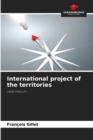 International project of the territories - Book