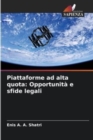 Piattaforme ad alta quota : Opportunita e sfide legali - Book
