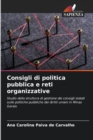 Consigli di politica pubblica e reti organizzative - Book