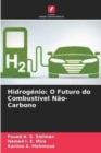 Hidrogenio : O Futuro do Combustivel Nao-Carbono - Book