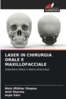 Laser in Chirurgia Orale E Maxillofacciale - Book