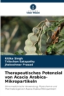 Therapeutisches Potenzial von Acacia Arabica-Mikropartikeln - Book