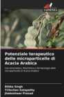 Potenziale terapeutico delle microparticelle di Acacia Arabica - Book