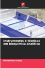 Instrumentos e tecnicas em bioquimica analitica - Book