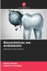 Bioceramicas em endodontia - Book