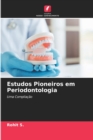 Estudos Pioneiros em Periodontologia - Book