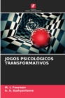 Jogos Psicologicos Transformativos - Book