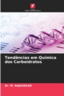 Tendencias em Quimica dos Carboidratos - Book