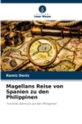 Magellans Reise von Spanien zu den Philippinen - Book