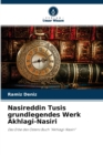 Nasireddin Tusis grundlegendes Werk Akhlagi-Nasiri - Book