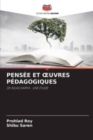 Pensee Et Oeuvres Pedagogiques - Book
