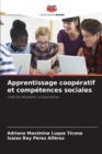 Apprentissage cooperatif et competences sociales - Book