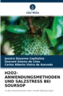 H2o2-Anwendungsmethoden Und Salzstress Bei Soursop - Book