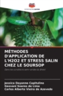 Methodes d'Application de l'H2o2 Et Stress Salin Chez Le Soursop - Book