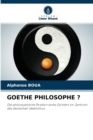 Goethe Philosophe ? - Book