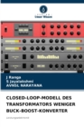 Closed-Loop-Modell Des Transformators Weniger Buck-Boost-Konverter - Book