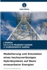 Modellierung und Simulation eines hochzuverlassigen Hybridsystems auf Basis erneuerbarer Energien - Book