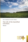 The Life of the Sanctified Christians - Book