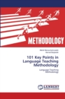 101 Key Points in Language Teaching Methodology - Book