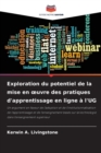 Exploration du potentiel de la mise en oeuvre des pratiques d'apprentissage en ligne a l'UG - Book