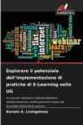 Esplorare il potenziale dell'implementazione di pratiche di E-Learning nelle UG - Book