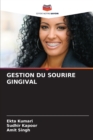 Gestion Du Sourire Gingival - Book