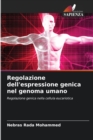 Regolazione dell'espressione genica nel genoma umano - Book