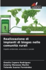 Realizzazione di impianti di biogas nelle comunita rurali - Book