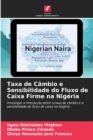 Taxa de Cambio e Sensibilidade do Fluxo de Caixa Firme na Nigeria - Book
