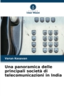 Una panoramica delle principali societa di telecomunicazioni in India - Book